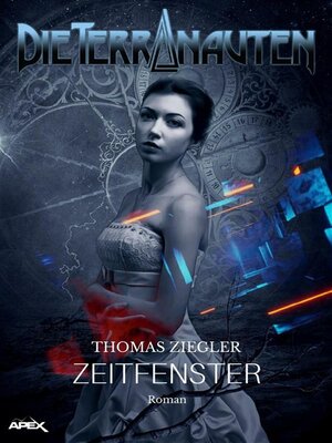 cover image of DIE TERRANAUTEN--ZEITFENSTER